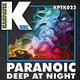 Deep At Night Paranoic