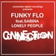 Funky Flo Feat. Sabina Lonely People