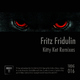 Fritz Fridulin Kitty Ket Remixes Fritz Fridulin Kitty Ket Remixes
