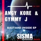Angy Kore & Gymmy J Bastard Inside