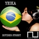 Yeika Hotiber Street Ep