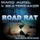 Marq Aurel & Beatbreaker Feat. Nate Monoxide Road Rat (The Remixes)