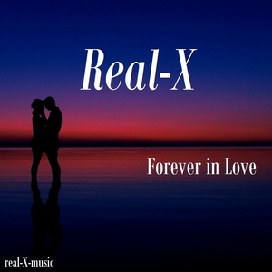 Real-X - Forever In Love (Real-X-Music)