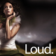 Various Artists Loud Various Artists Loud