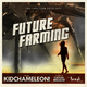 Kidchameleon Future Farming 