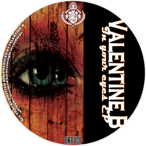 Valentine B - In Your Eyes Ep (Overweight Recordings)