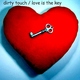 Dirty Touch Love Is The Key Dirty Touch Love Is The Key