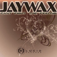 Jaywax Can't Fight the Feeling