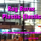 Ray Burnz Plastic Elastic 