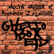 Michi Muzik & Denace 2 Society Ghetto Box E P Michi Muzik & Denace 2 Society Ghetto Box E P