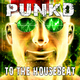 Punkd To the Housebeat