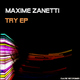 Maxime Zanetti Try
