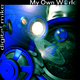 Digital Mike My Own World