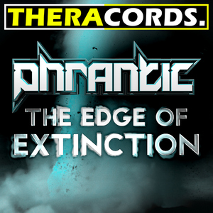 Phrantic - Edge Of Extinction (Theracords) Phrantic - Edge Of Extinction (Theracords)