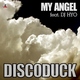 Discoduck Feat Dj Hyo My Angel