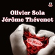 Olivier Sola Feat. Jerome Thevenot So Much