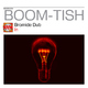 Bromide Dub In