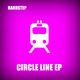 Hardstep Circle Line Ep Hardstep Circle Line Ep