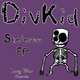 Divkid Skeleton Ep