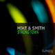 Mike & Smith  Strong Town
