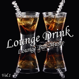 Various Artists - Lounge Drink Vol. 1 (Peace Tunes)