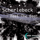 Scherlebeck Feel the Beat