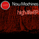 Now Machines High Life Ep