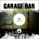 Garage Bar Sounds Of Garage Bar