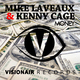Mike Laveaux & Kenny Cage Money