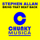 Stephen Allan Bring That Beat Back Stephen Allan Bring That Beat Back