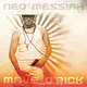 Mave O'Rick Neo Messiah