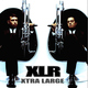 X L R Xtra Large