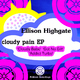 Ellison Highgate Cloudy Pain
