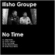 Ilisho Groupe No Time