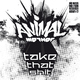 Animal Mother Take That Shit Ep