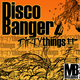 Disco Bangerz  Dirty Things