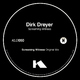 Dirk Dreyer Screaming Witness