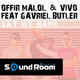 Offir Malol & Vivo Feat Gavriel Butler Say My Name