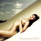 Various Artists Chill House - The Best Of 2011