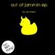 Ze Chezz Out of Jammin E.P. Ze Chezz Out of Jammin E.P.