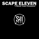 Scape Eleven  I Need Your Pressure