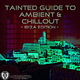 Various Artists Tainted Ambient & Chillout - Ibiza Edition - Various Artists Tainted Ambient & Chillout - Ibiza Edition -