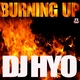 Dj Hyo Burning Up