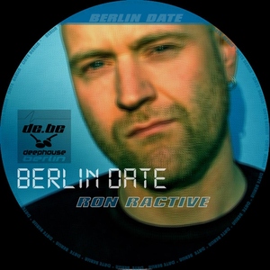 Ron Ractive - Berlin Date (Styledriver)