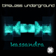 Kassandra Timeless Underground