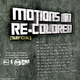 Subficial Motions in Re-Colored