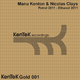 Manu Kenton & Nicolas Clays Petrol Ethanol 2011
