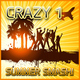Crazy 1 Summer Smash
