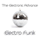The Electronic Advance Electro Funk