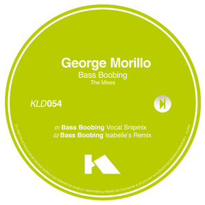 George Morillo  - Bass Boobing - The Mixes (k:lender)